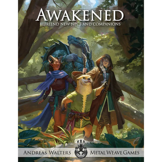 Awakened