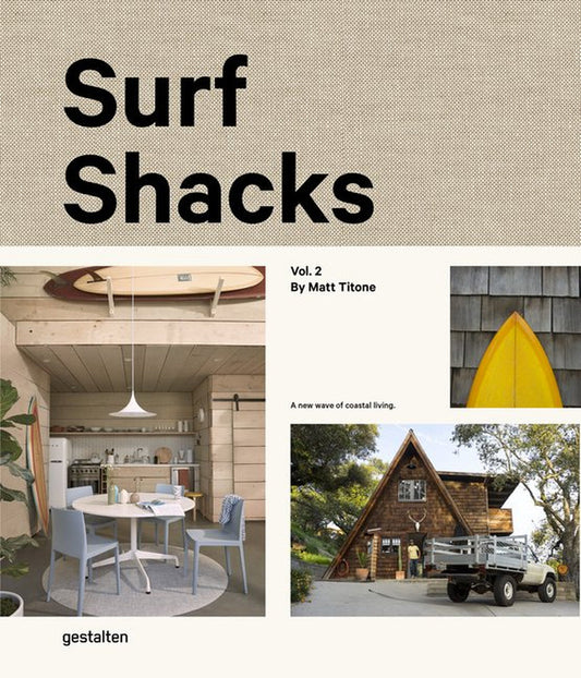 Surf Shacks Volume 2 (Hardcover)